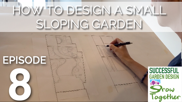 GT8 – How to design a small garden with changes in level