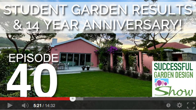 [DESIGN SHOW 40] Student Garden Results & 14 year anniversary